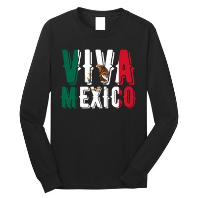 Viva Mexico Hispanic Mexican Heritage Long Sleeve Shirt