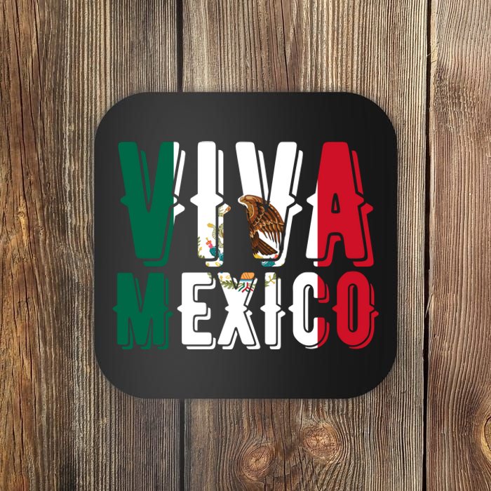 Viva Mexico Hispanic Mexican Heritage Coaster