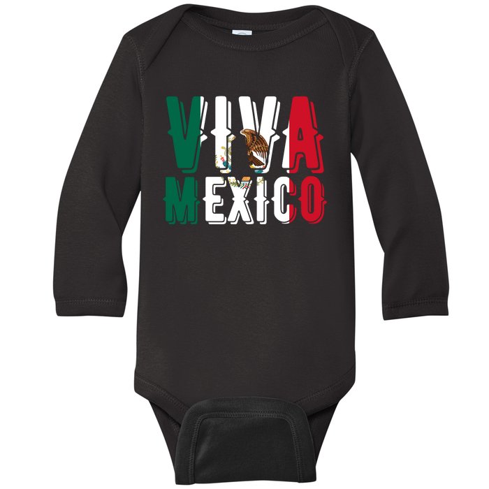 Viva Mexico Hispanic Mexican Heritage Baby Long Sleeve Bodysuit