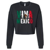 Viva Mexico Hispanic Mexican Heritage Cropped Pullover Crew