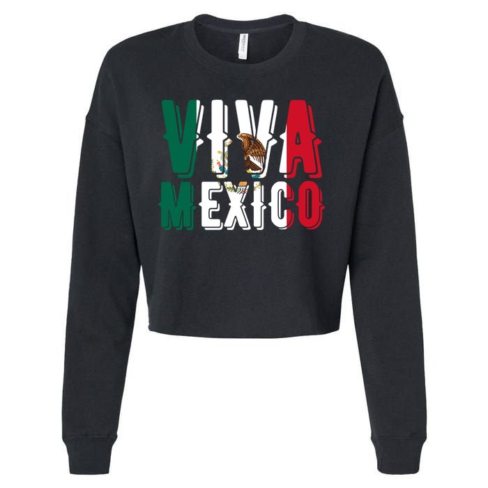 Viva Mexico Hispanic Mexican Heritage Cropped Pullover Crew