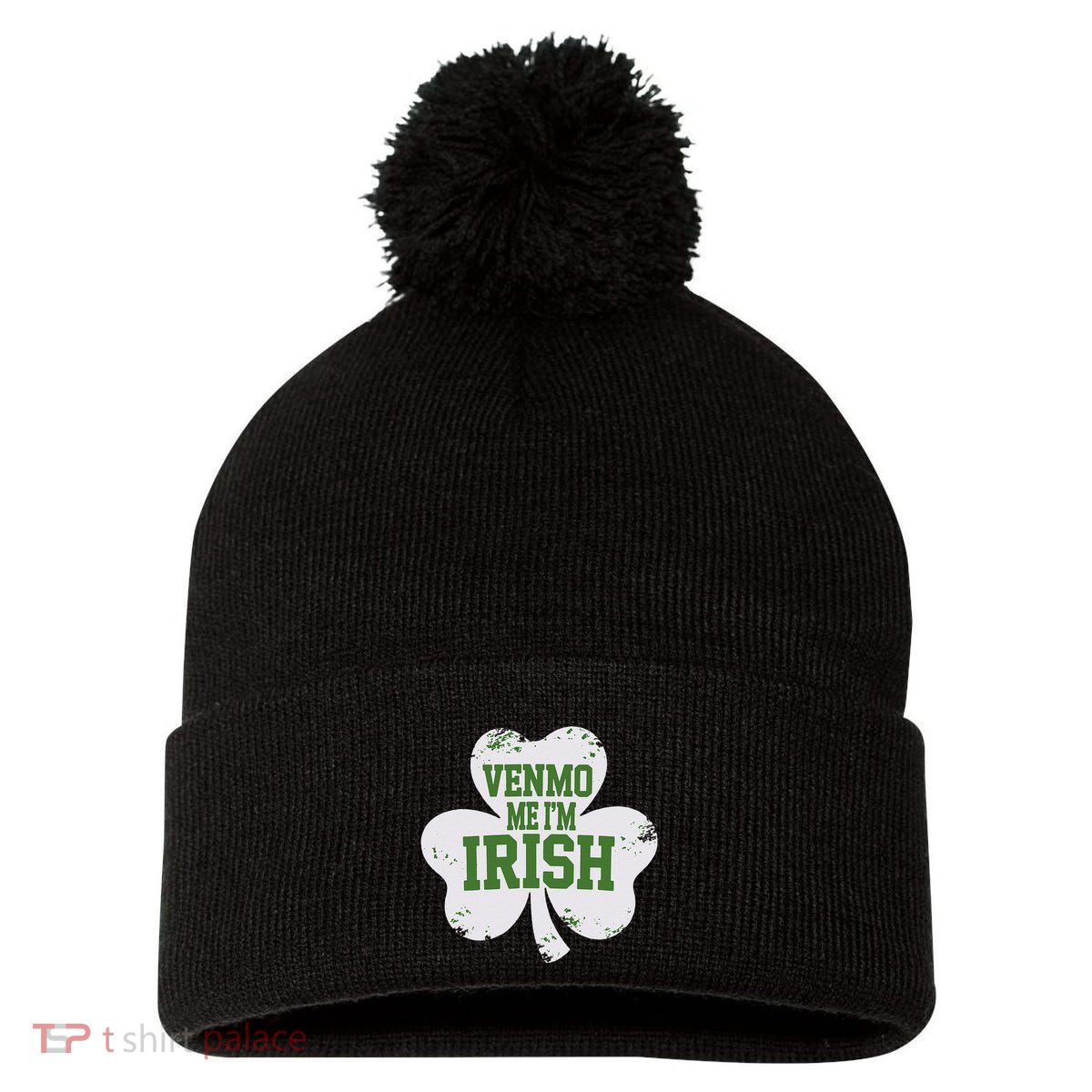 Venmo Me IM Irish Baby Lucky Irish Shamrock St PatrickS Da Pom Pom 12in Knit Beanie