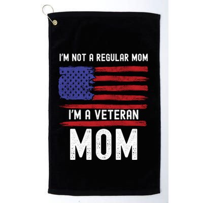 Veteran Mom IM Not A Regular Mom IM A Veteran Mom Cool Gift Golf Towel