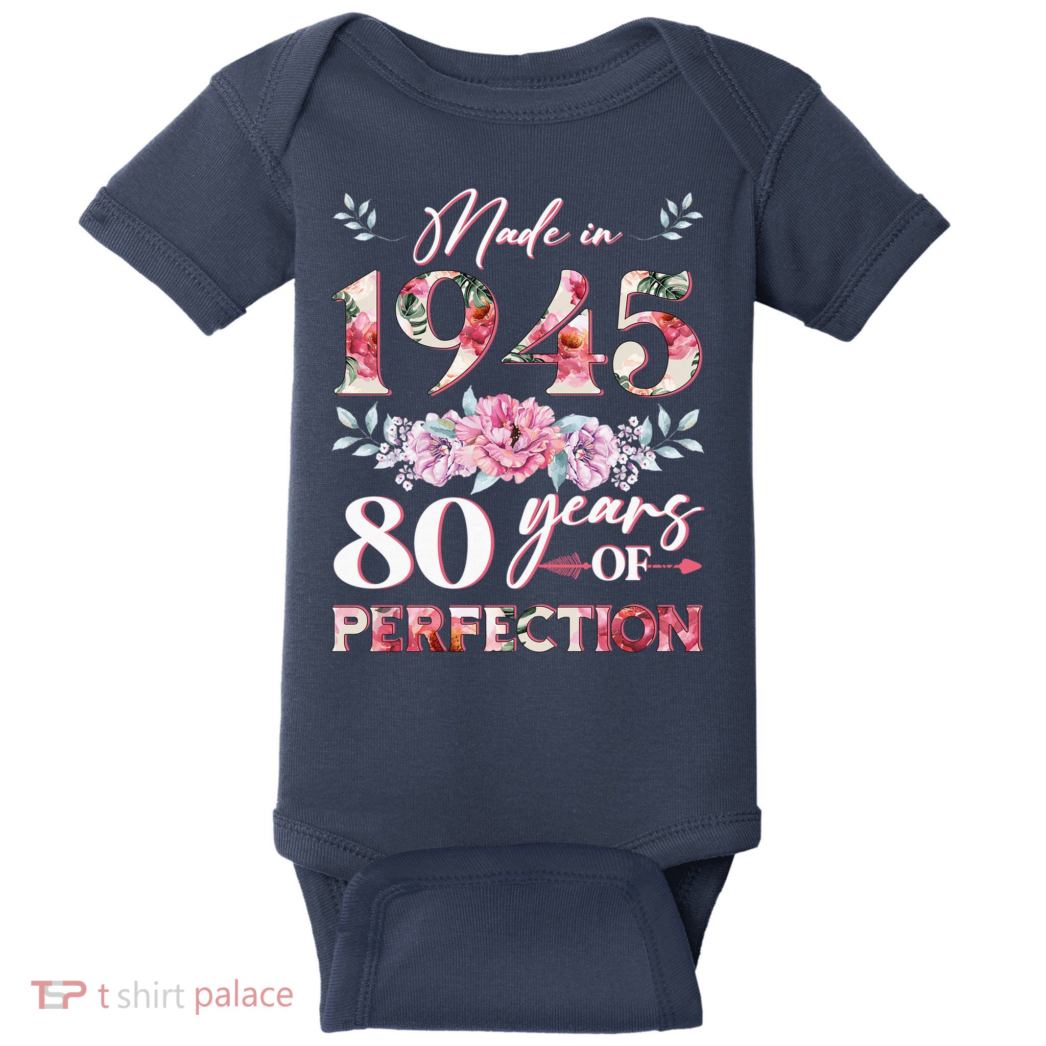 Vintage Made In 1945 80th Birthday 80 Years Old Baby Bodysuit