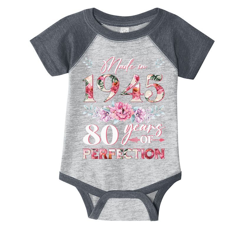 Vintage Made In 1945 80th Birthday 80 Years Old Infant Baby Jersey Bodysuit