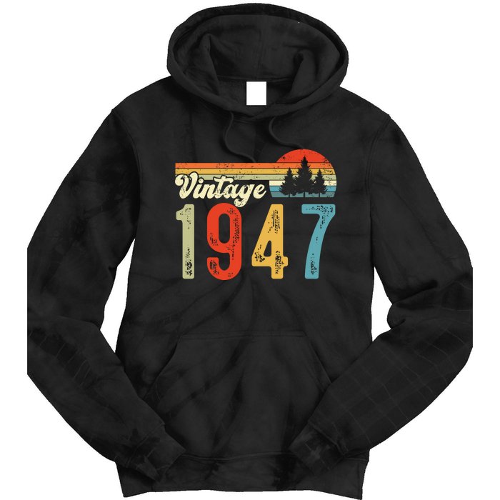 Vintage Made In 1947 Birthday Tie Dye Hoodie