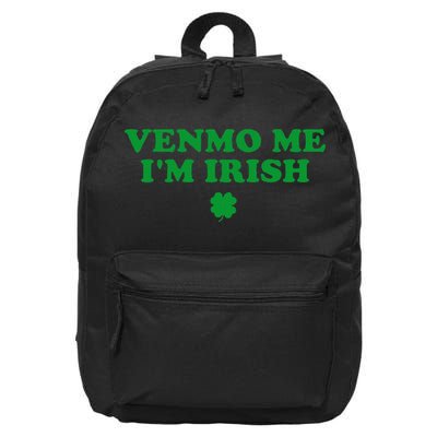 Venmo Me IM Irish Baby Gift 16 in Basic Backpack