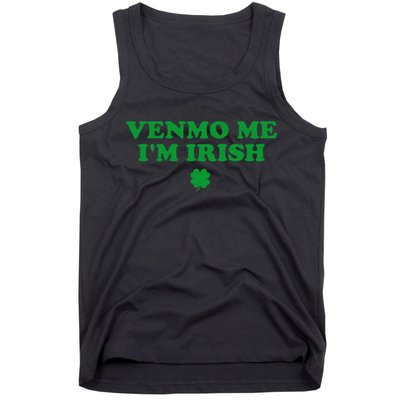 Venmo Me IM Irish Baby Gift Tank Top