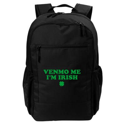 Venmo Me IM Irish Baby Daily Commute Backpack