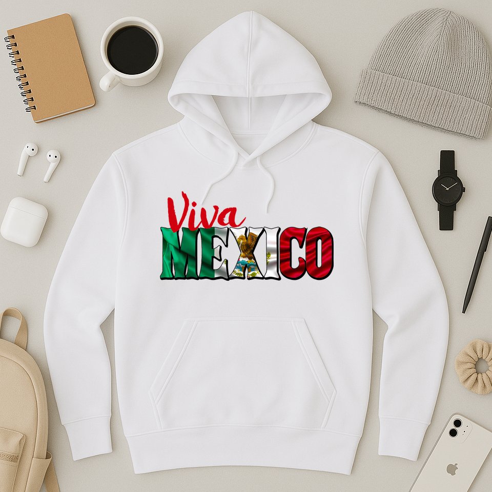 Viva Mexico Independence Day Hoodie