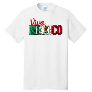 Viva Mexico Independence Day Tall T-Shirt