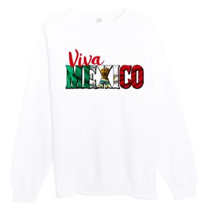 Viva Mexico Independence Day Premium Crewneck Sweatshirt