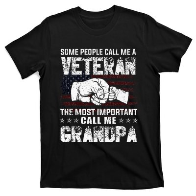 Veteran Most Important Call Me Grandpa Fathers Day T-Shirt