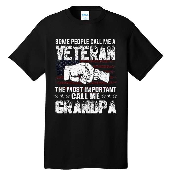 Veteran Most Important Call Me Grandpa Fathers Day Tall T-Shirt