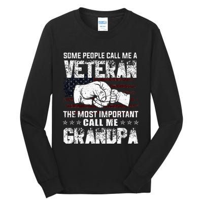 Veteran Most Important Call Me Grandpa Fathers Day Tall Long Sleeve T-Shirt