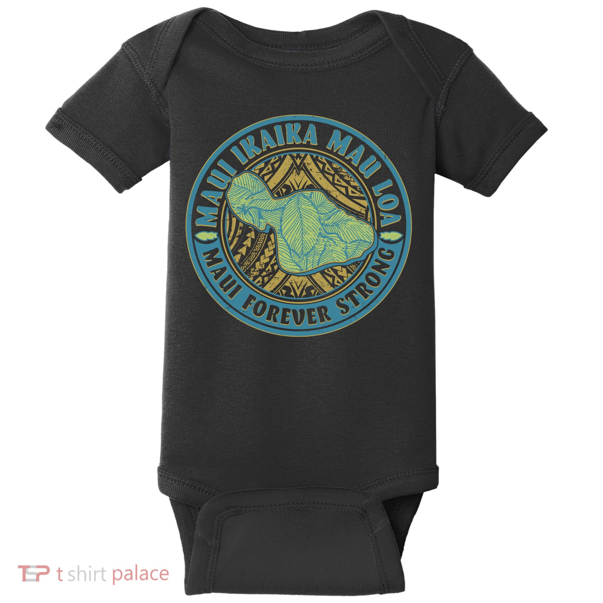 Vintage Maui Ikaika Mau Loa Maui Forever Strong Emblem Baby Bodysuit