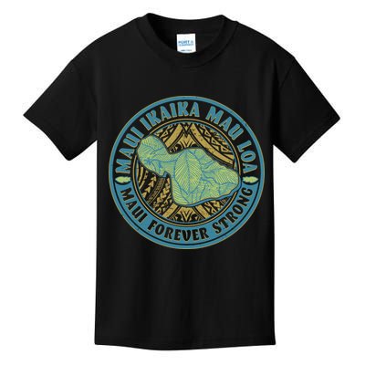 Vintage Maui Ikaika Mau Loa Maui Forever Strong Emblem Kids T-Shirt