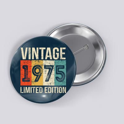 Vintage Made In 1975 Birthday Button