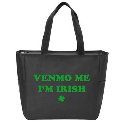 Venmo Me IM Irish Baby Zip Tote Bag
