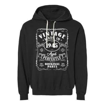 Vintage Made In 1945 One Of A Kind Limited Edition Aged Perfectly Original Parts Garment-Dyed Fleece Hoodie
