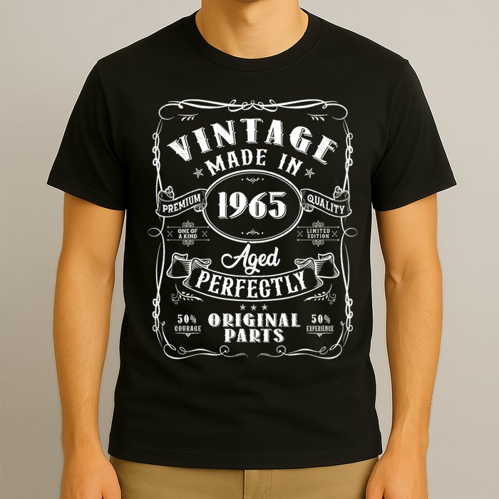 Vintage Made In 1965 One Of A Kind Limited Edition Aged Perfectly Original Parts T-Shirt