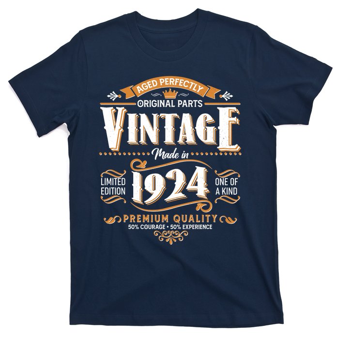 Vintage Made In 1924 100th Birthday Aged Perfectly Original Parts T-Shirt