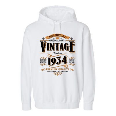 Vintage Made In 1934 90th Birthday Aged Perfectly Original Parts Garment-Dyed Fleece Hoodie