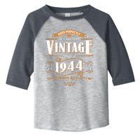 Vintage Made In 1944 80th Birthday Aged Perfectly Original Parts Toddler Fine Jersey T-Shirt