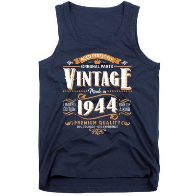 Vintage Made In 1944 80th Birthday Aged Perfectly Original Parts Tank Top