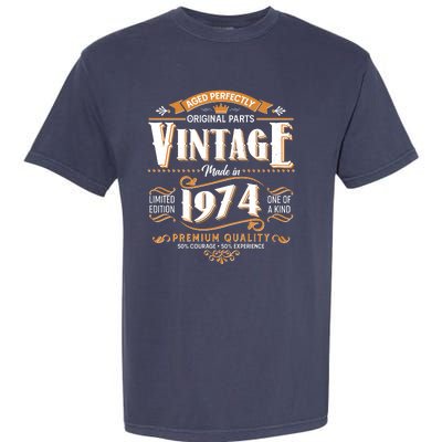 Vintage Made In 1974 50th Birthday Aged Perfectly Original Parts Garment-Dyed Heavyweight T-Shirt