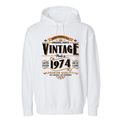 Vintage Made In 1974 50th Birthday Aged Perfectly Original Parts Garment-Dyed Fleece Hoodie