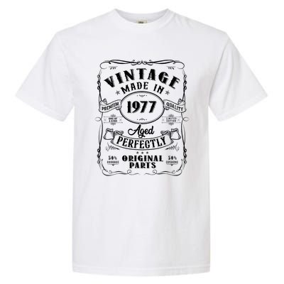 Vintage Made In 1977 One Of A Kind Limited Edition Aged Perfectly Original Parts Garment-Dyed Heavyweight T-Shirt