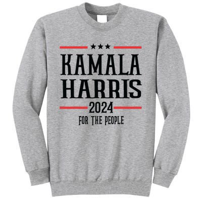 Vote Madam Kamala For President Tall Sweatshirt