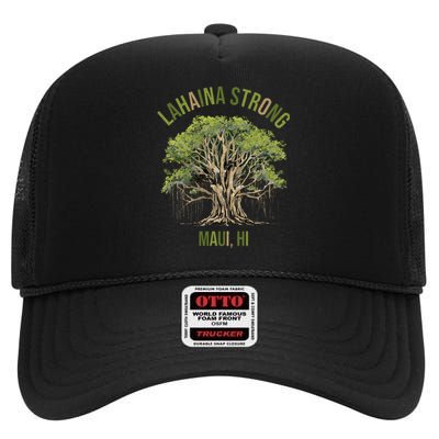 Vintage Maui Lahaina Hawaii Old Banyan Tree Strong For All High Crown Mesh Back Trucker Hat