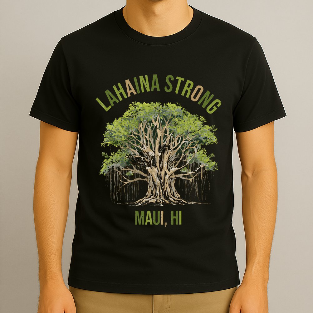 Vintage Maui Lahaina Hawaii Old Banyan Tree Strong For All T-Shirt