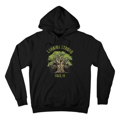 Vintage Maui Lahaina Hawaii Old Banyan Tree Strong For All Tall Hoodie