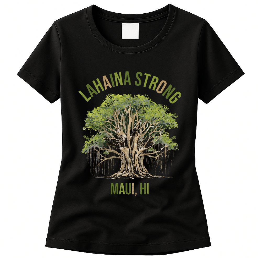 Vintage Maui Lahaina Hawaii Old Banyan Tree Strong For All Womens T-Shirt
