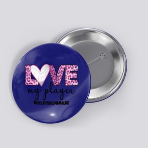 Volleyball Mama Life Mother Of A Volleyball Player Mom Gift Button