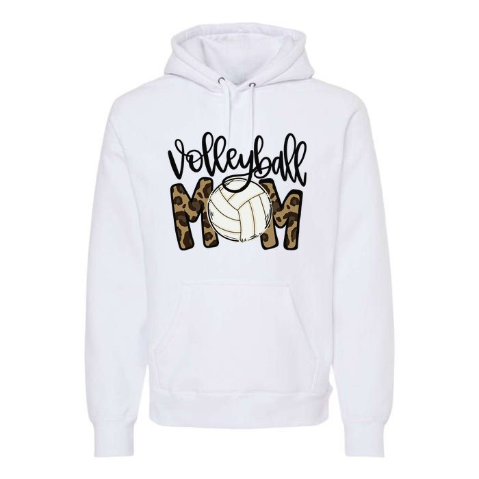 Volleyball Mom Leopard Funny Ball Mom Mother's Day Gift Premium Hoodie