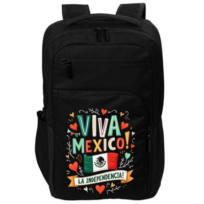 Viva Mexico La Independencia Fiesta Mexican Independence Day Gift Impact Tech Backpack