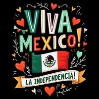 Viva Mexico La Independencia Fiesta Mexican Independence Day Gift Mug