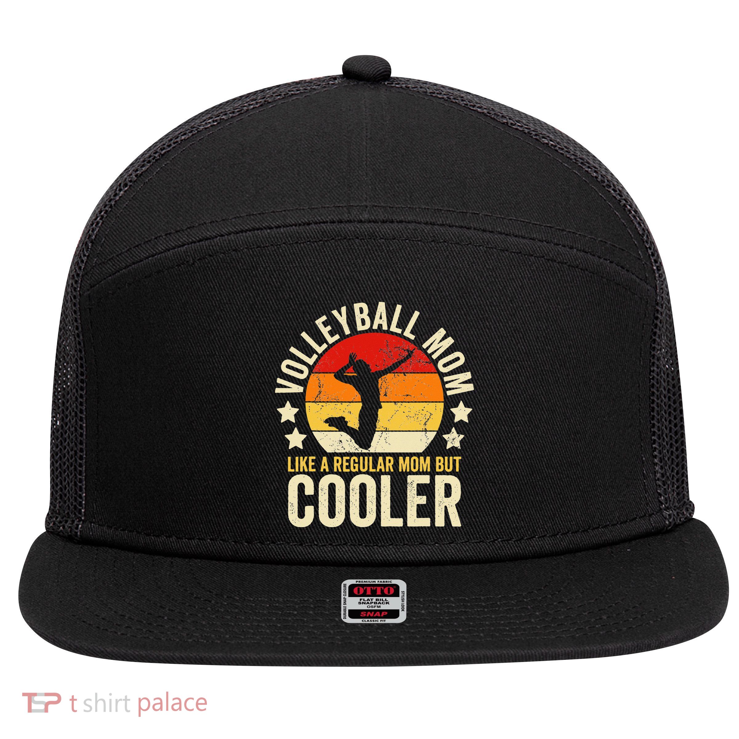 Volleyball Mom Like A Regular But Cooler Mother's Day 7 Panel Mesh Trucker Snapback Hat
