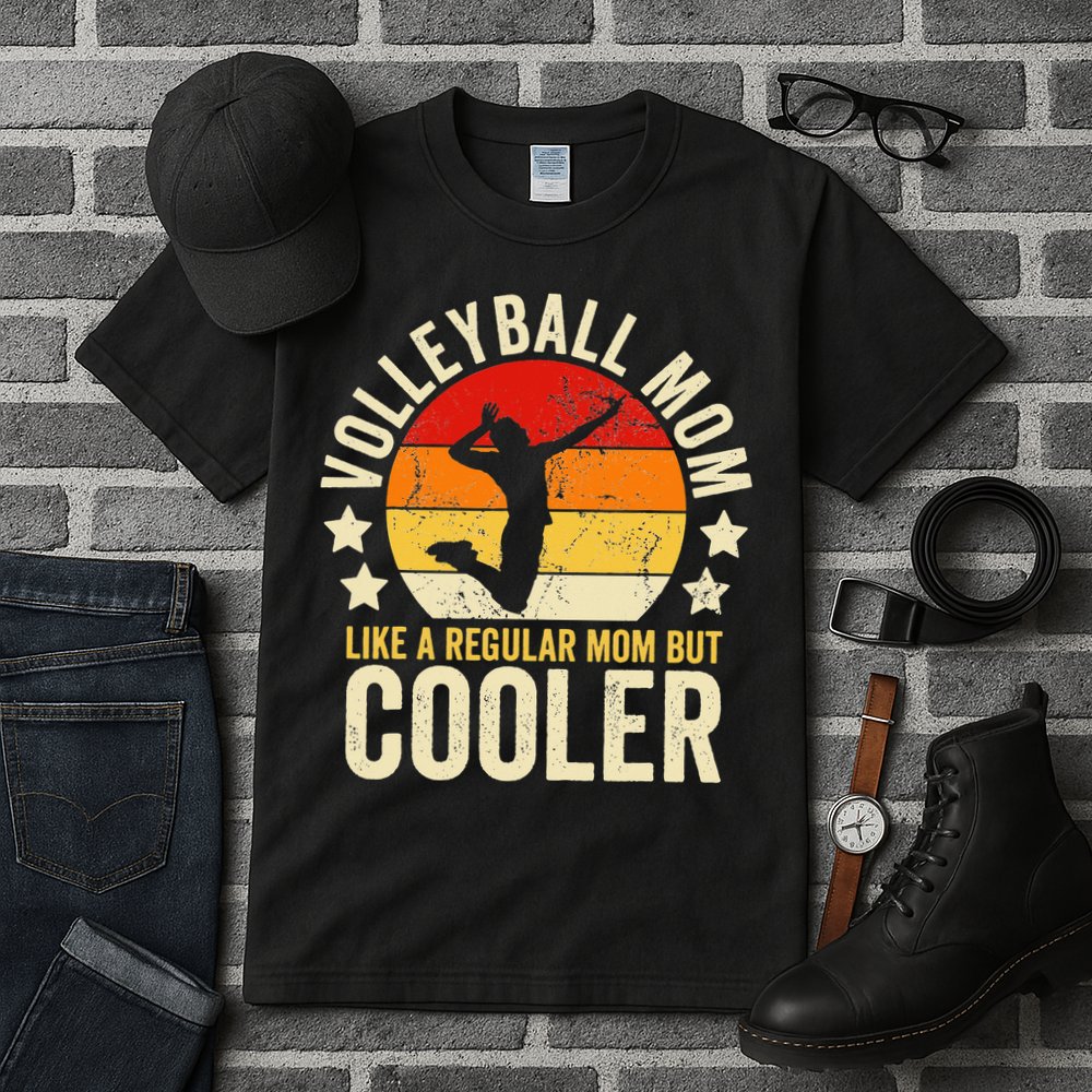 Volleyball Mom Like A Regular But Cooler Mother's Day Tall T-Shirt