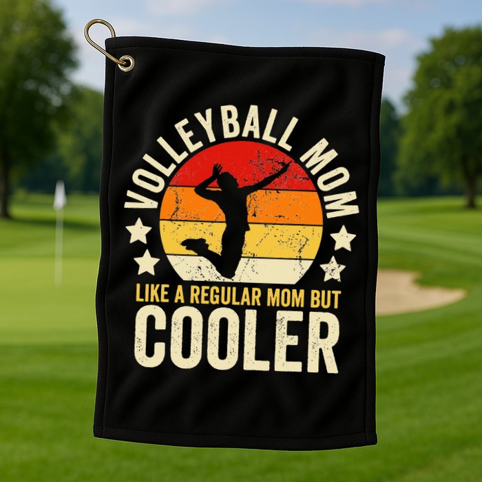 Volleyball Mom Like A Regular But Cooler Mother's Day Golf Towel