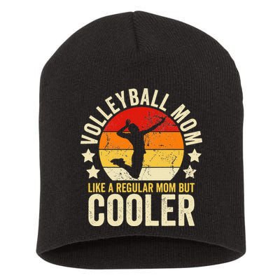 Volleyball Mom Like A Regular But Cooler Mother's Day Short Acrylic Beanie