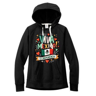 Viva Mexico La Independencia Fiesta Mexican Independence Day Women's Fleece Hoodie