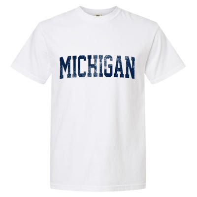 Vintage Michigan Look Maize Blue Retro Font Michigan Garment-Dyed Heavyweight T-Shirt