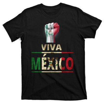 Viva Mexico Mexican Pride Fist T-Shirt