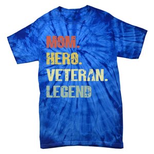 Veteran Mom Meaningful Gift Tie-Dye T-Shirt