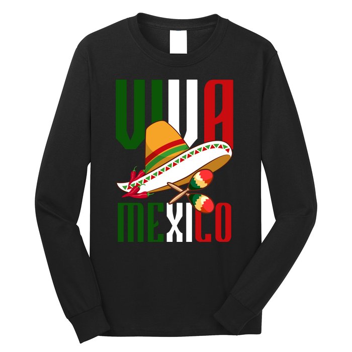 Viva Mexico Mexican Pride Long Sleeve Shirt